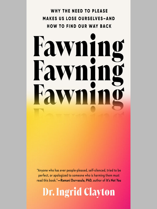 Title details for Fawning by Dr. Ingrid Clayton - Wait list